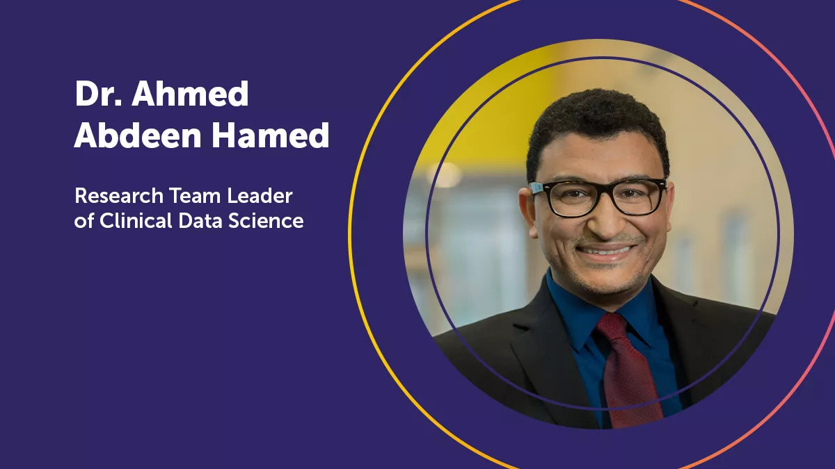 Dr. Ahmed Abdeen Hamed became Research Team Leader of Clinical Data Science