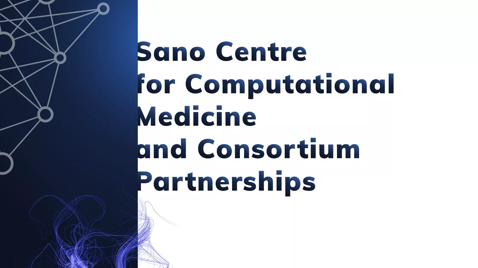 Sano Centre for Computational Medicine and Consortium Partnerships