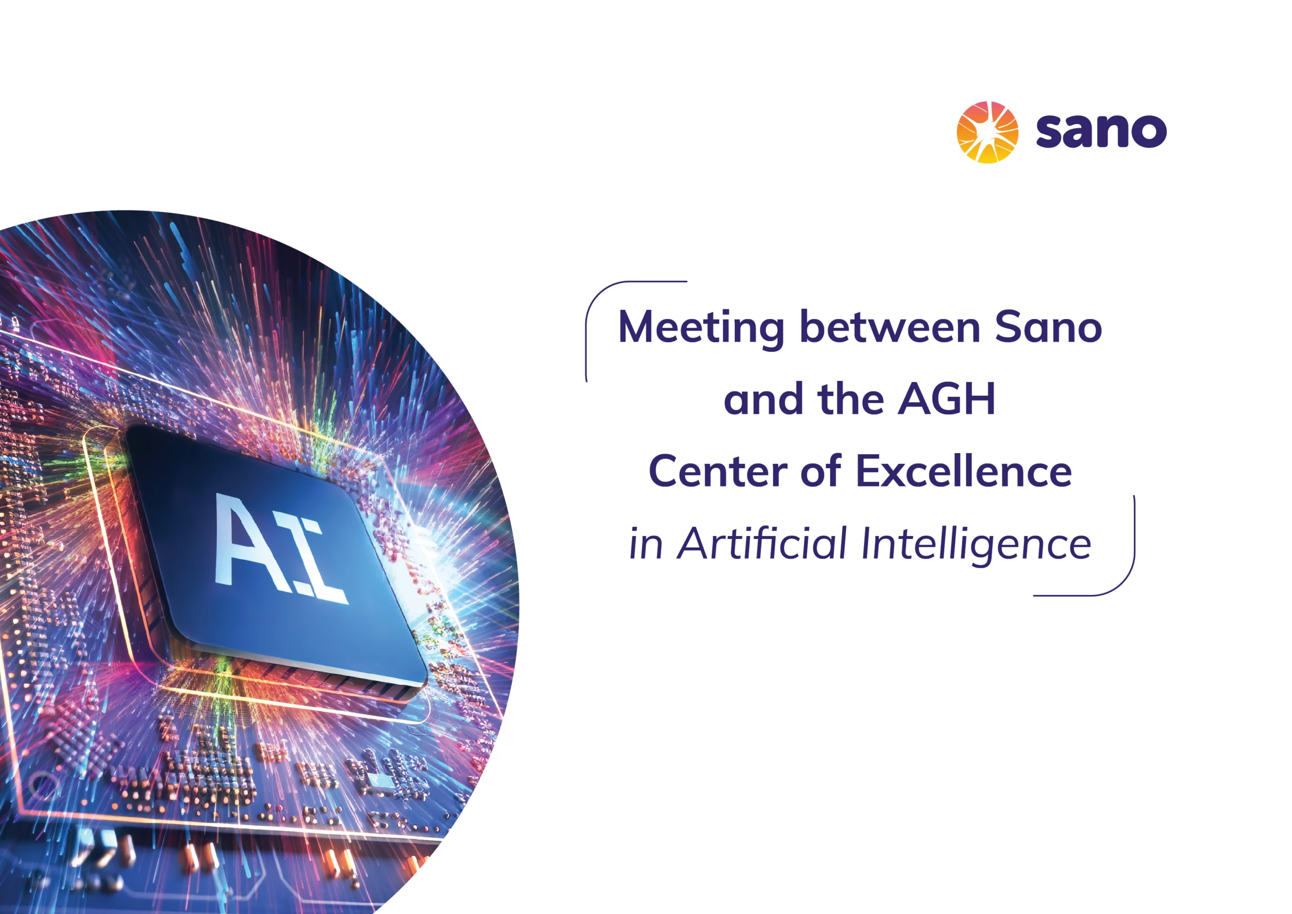 Strengthening AI Collaborations: AGH & Sano